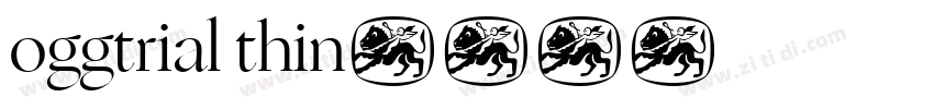 oggtrial thin字体转换